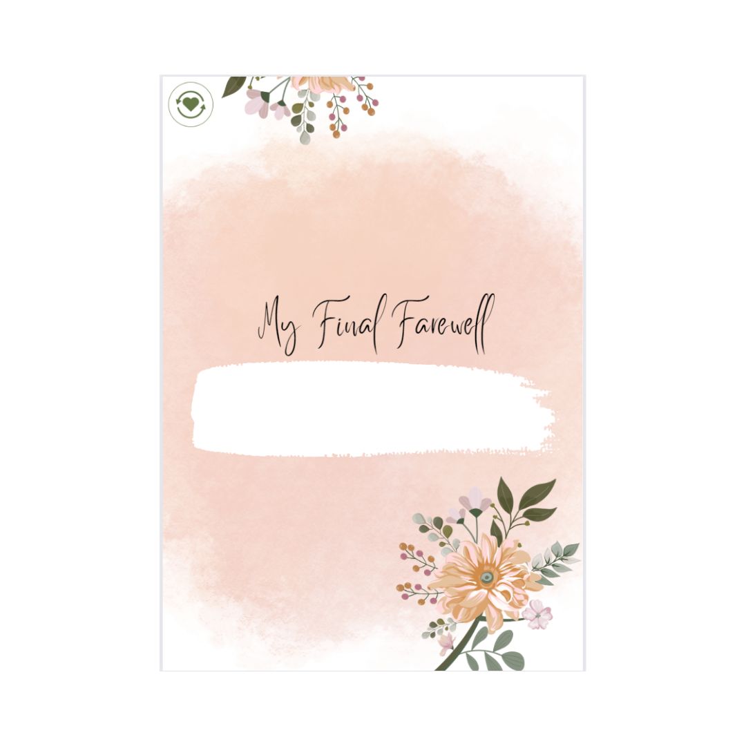 My Final Farewell Floral Blush Printed