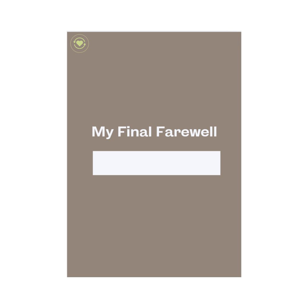 My Final Farewell Simply Brown Printed