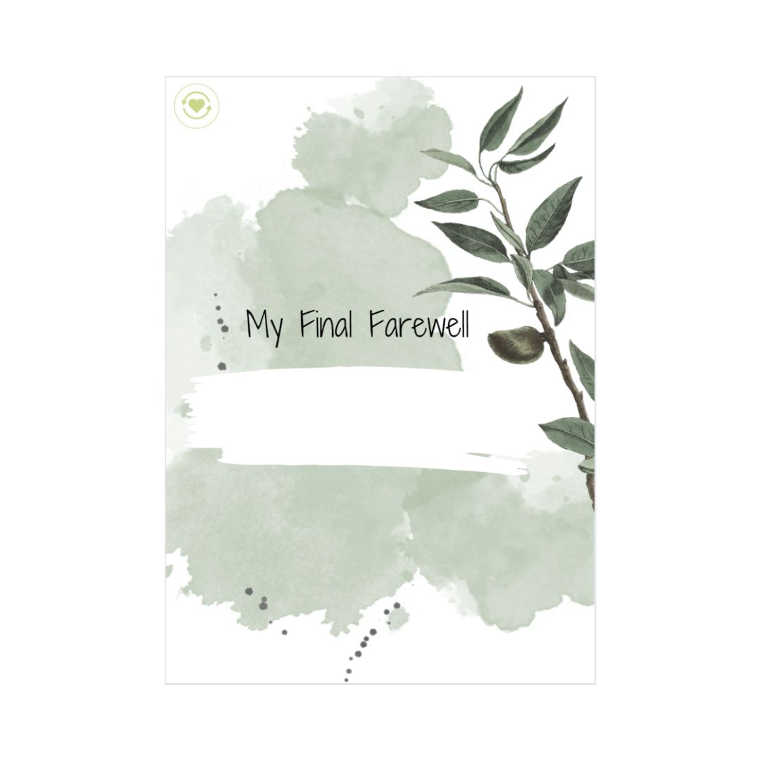 My Final Farewell Greenery Digital